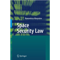 Space Security Law [Hardcover]