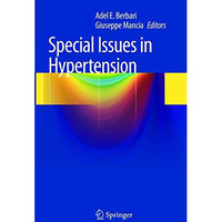 Special Issues in Hypertension [Paperback]