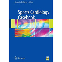 Sports Cardiology Casebook [Hardcover]