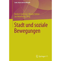 Stadt und soziale Bewegungen [Paperback]