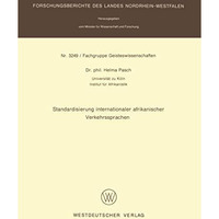 Standardisierung internationaler afrikanischer Verkehrssprachen [Paperback]