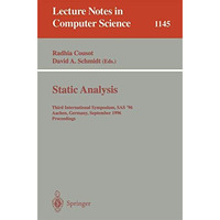 Static Analysis: Third International Symposium, SAS '96, Aachen, Germany, Septem [Paperback]