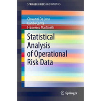 Statistical Analysis of Operational Risk Data [Paperback]