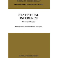 Statistical Inference: Theory and Practice [Paperback]