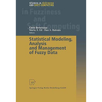 Statistical Modeling, Analysis and Management of Fuzzy Data [Paperback]