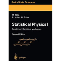 Statistical Physics I: Equilibrium Statistical Mechanics [Paperback]