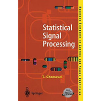 Statistical Signal Processing: Modelling and Estimation [Paperback]