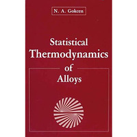 Statistical Thermodynamics of Alloys [Paperback]