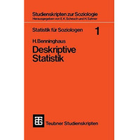 Statistik f?r Soziologen 1: Deskriptive Statistik [Paperback]