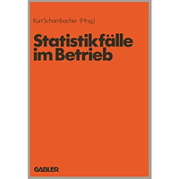 Statistikf?lle im Betrieb [Paperback]