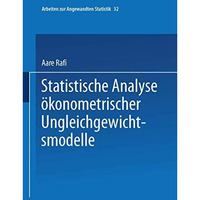 Statistische Analyse ?konometrischer Ungleichgewichtsmodelle [Paperback]