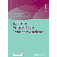 Statistische Methoden f?r die Geschichtswissenschaften [Paperback]