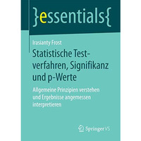 Statistische Testverfahren, Signifikanz und p-Werte: Allgemeine Prinzipien verst [Paperback]