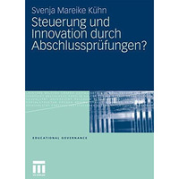 Steuerung und Innovation durch Abschlusspr?fungen? [Paperback]