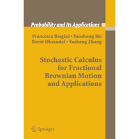 Stochastic Calculus for Fractional Brownian Motion and Applications [Paperback]