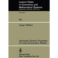 Stochastic Dynamic Properties of Linear Econometric Models [Paperback]