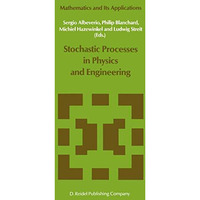 Stochastic Processes in Physics and Engineering [Paperback]