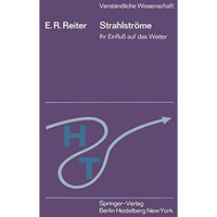 Strahlstr?me: Ihr Einflu? auf das Wetter [Paperback]