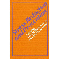 Stress Reduction and Prevention [Paperback]