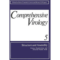 Structure and Assembly: Virions, Pseudovirions, and Intraviral Nucleic Acids [Paperback]