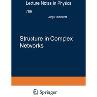 Structure in Complex Networks [Paperback]