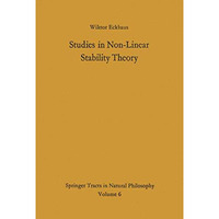 Studies in Non-Linear Stability Theory [Paperback]