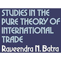 Studies in the Pure Theory of International Trade [Paperback]