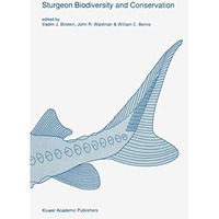 Sturgeon biodiversity and conservation [Paperback]