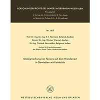 St?ckigmachung von Feinerz auf dem Wanderrost in Gemischen mit Feinkohle [Paperback]