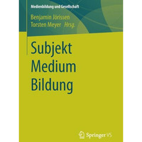 Subjekt  Medium  Bildung [Paperback]