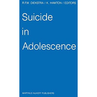 Suicide in Adolescence [Hardcover]