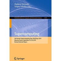 Supercomputing: 5th Russian Supercomputing Days, RuSCDays 2019, Moscow, Russia,  [Paperback]