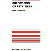 Supervision of Petri Nets [Paperback]