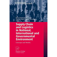 Supply Chain and Logistics in National, International and Governmental Environme [Hardcover]