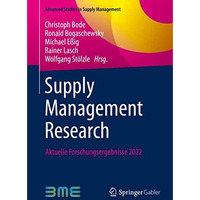 Supply Management Research: Aktuelle Forschungsergebnisse 2022 [Paperback]