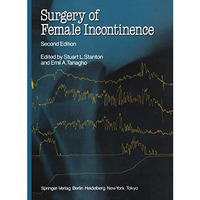 Surgery of Female Incontinence [Paperback]