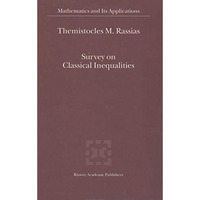 Survey on Classical Inequalities [Paperback]