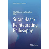 Susan Haack: Reintegrating Philosophy [Paperback]