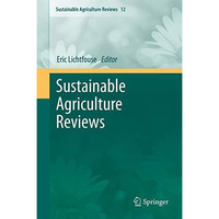 Sustainable Agriculture Reviews [Hardcover]