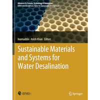 Sustainable Materials and Systems for Water Desalination [Paperback]