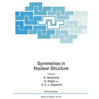 Symmetries in Nuclear Structure [Paperback]