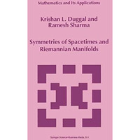 Symmetries of Spacetimes and Riemannian Manifolds [Paperback]