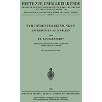 Symphysenzerreissungen: Erfahrungen an 76 F?llen [Paperback]