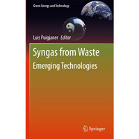 Syngas from Waste: Emerging Technologies [Paperback]