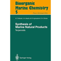 Synthesis of Marine Natural Products 1: Terpenoids [Paperback]