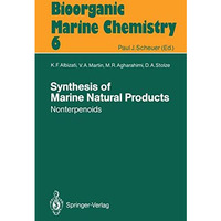 Synthesis of Marine Natural Products 2: Nonterpenoids [Paperback]