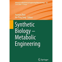 Synthetic Biology  Metabolic Engineering [Hardcover]