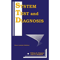 System Test and Diagnosis [Paperback]