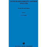 Systems Reliability and Risk Analysis [Paperback]