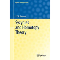 Syzygies and Homotopy Theory [Hardcover]